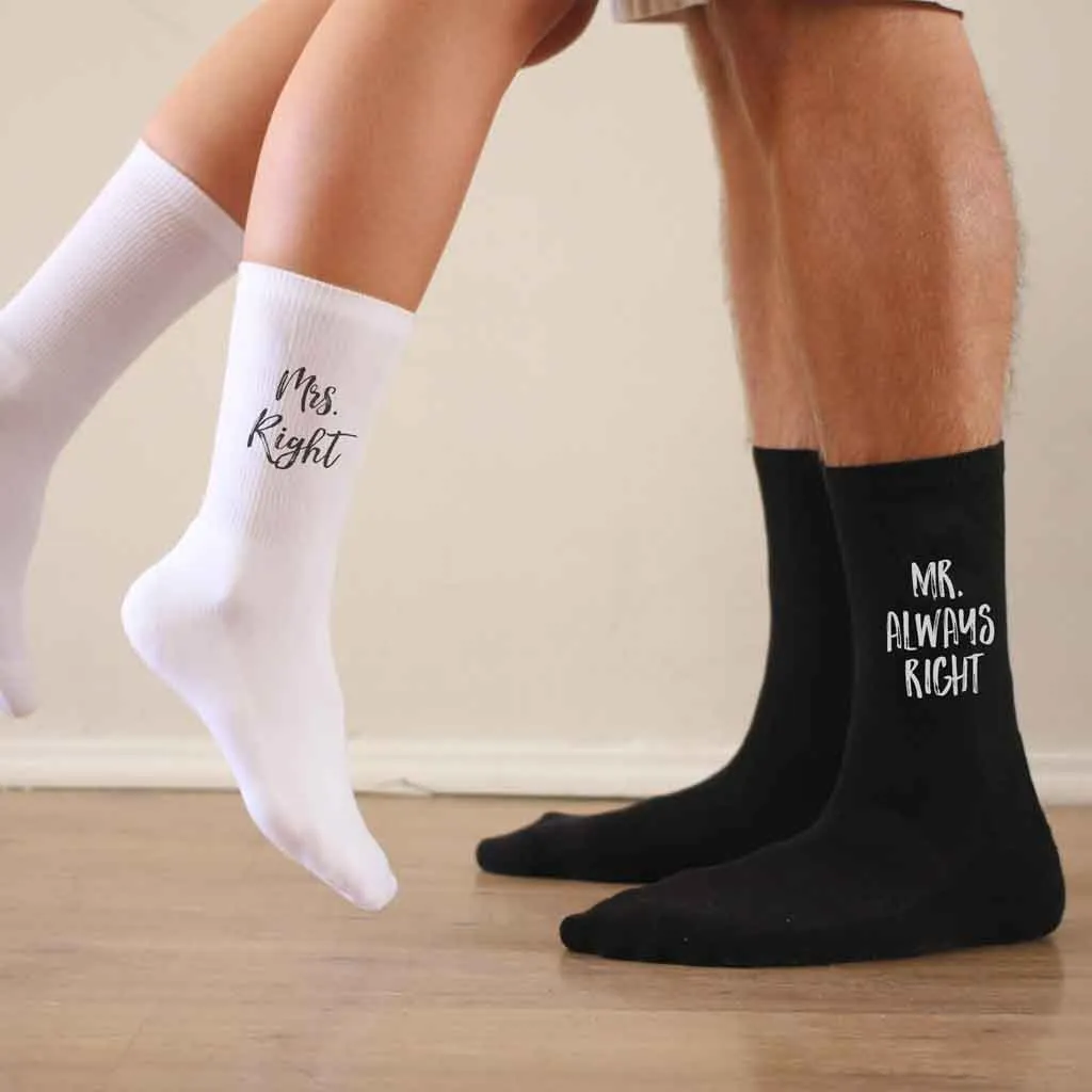 Mr. Right and Mrs. Always Right - Personalized Socks