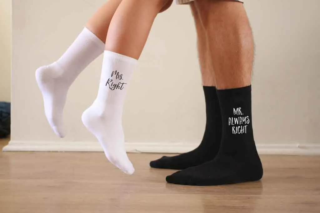 Mr. Right and Mrs. Always Right - Personalized Socks